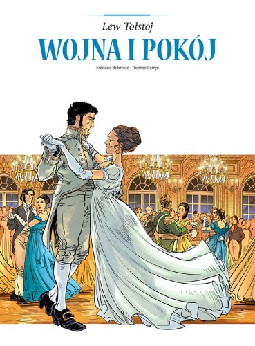 Adaptacje literatury. Wojna i pokój	 (9788328174221)