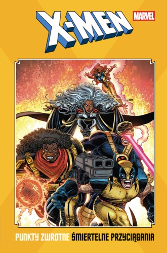 X-Men. Punkty zwrotne. Śmiertelne przyciągania (9788328175327)