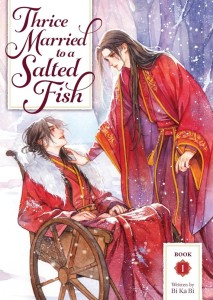 THRICE MARRIED TO A SALTED FISH (NOVEL) VOL 01
