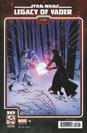 STAR WARS LEGACY OF VADER #6 FORCE AWAKENS 10TH ANN VAR