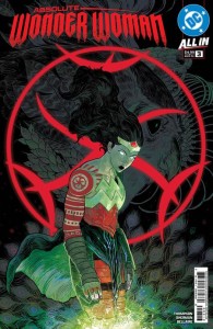 ABSOLUTE WONDER WOMAN #3 3rd PTG Third Printing