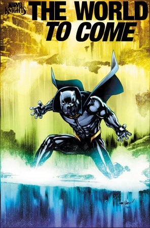 MARVEL KNIGHTS THE WORLD TO COME #2 (OF 6) DAVID MARQUEZ VAR