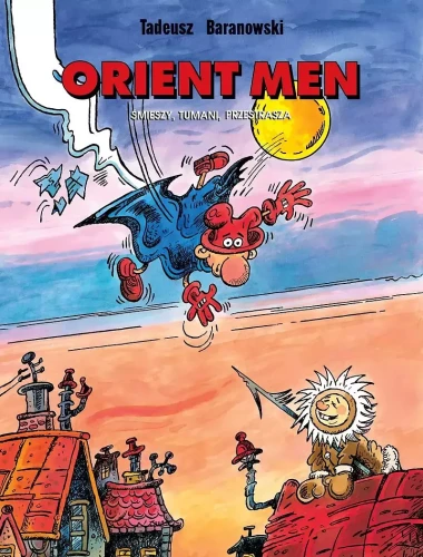 Orient Men: Śmieszy, tumani, przestrasza (wydanie powiększone) (9788368097221)