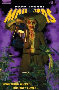 MARK SPEARS MONSTERS #3 2nd PTG Second Printing Cvr A Mark Spears Something Wicked