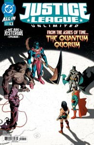 JUSTICE LEAGUE UNLIMITED #9 CVR A DAN MORA (WE ARE YESTERDAY)