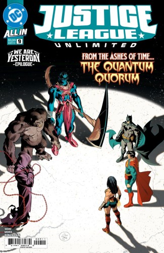 JUSTICE LEAGUE UNLIMITED #9 CVR A DAN MORA (WE ARE YESTERDAY)