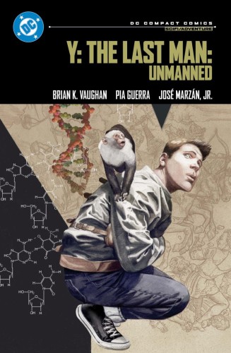 Y THE LAST MAN UNMANNED TP (DC COMPACT COMICS EDITION) (9781799502890)