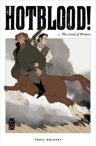 HOTBLOOD TP VOL 01 (OF 4) THE LAND OF PROMISE (9781545820445)