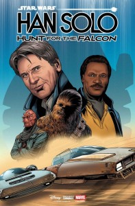 STAR WARS HAN SOLO - HUNT FOR THE FALCON #1