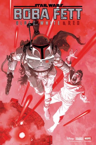 STAR WARS BOBA FETT - BLACK WHITE & RED #1 JOSEMARIA CASANOVAS VAR