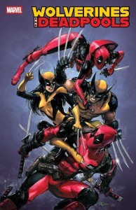 WOLVERINES & DEADPOOLS #3 CLAYTON CRAIN VAR