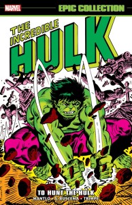 INCREDIBLE HULK EPIC COLLECTION VOL 10 TO HUNT THE HULK TP