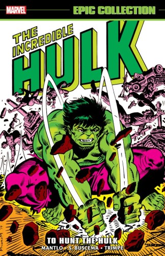 INCREDIBLE HULK EPIC COLLECTION VOL 10 TO HUNT THE HULK TP (9781302960582)