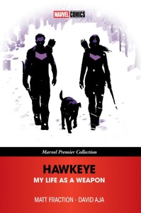 HAWKEYE MY LIFE AS A WEAPON [MARVEL PREMIER COLLECTION] TP