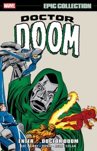 DOCTOR DOOM EPIC COLLECTION VOL 01 ENTER...DOCTOR DOOM TP