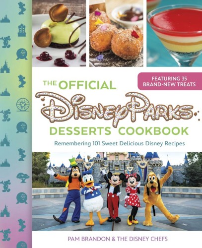 THE OFFICIAL DISNEY PARKS DESSERTS COOKBOOK HC (9781368106191)