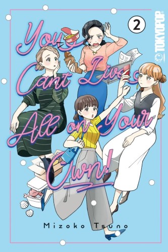 YOU CANT LIVE ALL ON YOUR OWN! VOL 02 TP (9781427882738)