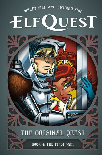 ELFQUEST THE ORIGINAL QUEST BOOK 4 THE FIRST WAR HC (9781506748528)