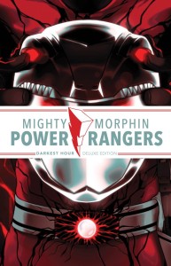 MIGHTY MORPHIN POWER RANGERS DARKEST HOUR DELUXE EDITION HC
