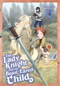 THE LADY KNIGHT AND THE BEAST-EARED CHILD VOL 04 TP