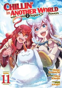 CHILLIN IN ANOTHER WORLD WITH LEVEL 2 SUPER CHEAT POWERS (MANGA) VOL 011 TP