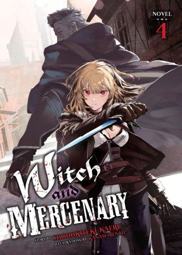 WITCH AND MERCENARY (LIGHT NOVEL) VOL 04 TP (9798893737974)