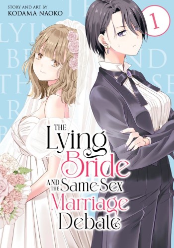 THE LYING BRIDE AND THE SAME-SEX MARRIAGE DEBATE VOL 01 TP (9798895612224)