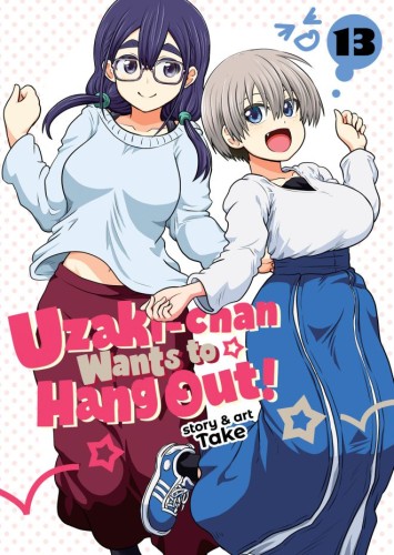 UZAKI-CHAN WANTS TO HANG OUT! VOL 13 TP (9798895617342)