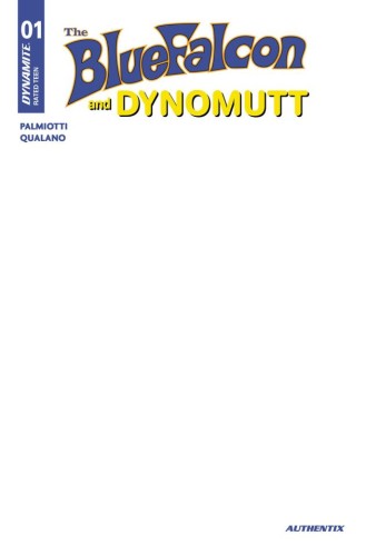 THE BLUE FALCON & DYNOMUTT #1 CVR I BLANK AUTHENTIX