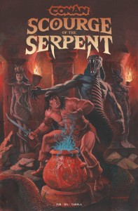 CONAN THE BARBARIAN SCOURGE OF THE SERPENT #1 (OF 4) CVR C
