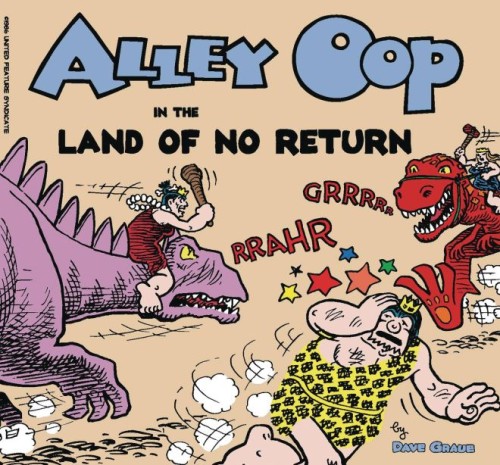 ALLEY OOP IN THE LAND OF NO RETURN GN (AL) (9781936412358)