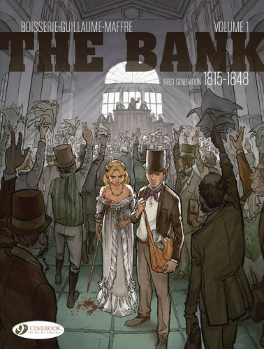 BANK GN VOL 01 FIRST GENERATION 1815-1848 WATERLOO INSIDER (9781800441668)