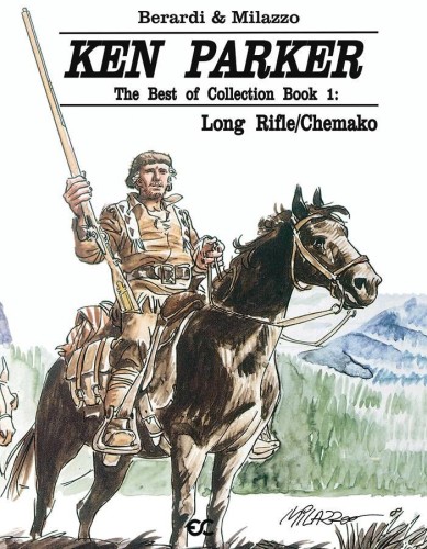 KEN PARKER SIGNATURE ED GN VOL 01 LONG RIFLE CHEMAKO (9781942592815)