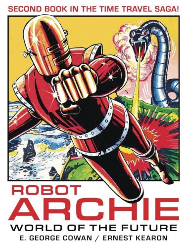 ROBOT ARCHIE AND THE WORLD OF THE FUTURE GN (9781837865543)