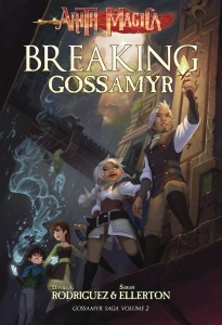 ARITH MAGICA GOSSAMYR SAGA 02 BREAKING GOSSAMYR