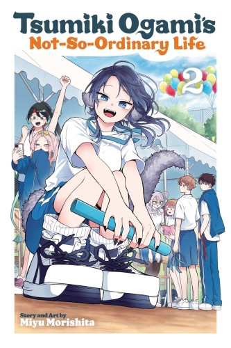 TSUMIKI OGAMIS NOT SO ORDINARY LIFE GN VOL 02 (9781974759132)