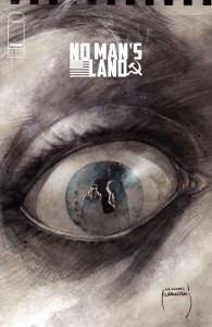 NO MANS LAND #1 (OF 4) CVR E SZYMON KUDRANSKI NOIR VAR SIGNED BY SZYMON KUDRANSKI