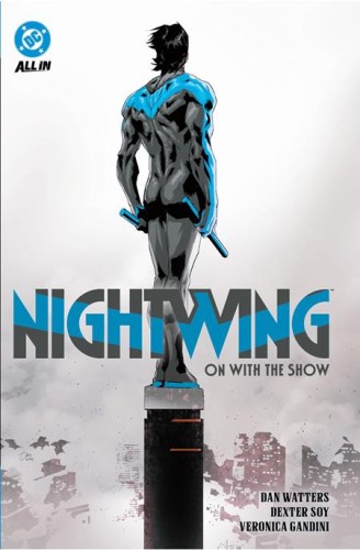 NIGHTWING (2024) TP VOL 01 ON WITH THE SHOW (9781799502005)