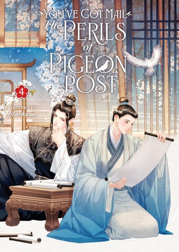 YOU’VE GOT MAIL: THE PERILS OF PIGEON POST - FEI GE JIAO YOU XU JIN SHEN NOVEL VOL 04 (9798891605916)