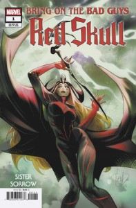 BRING ON THE BAD GUYS RED SKULL #1 SISTER SORROW VAR