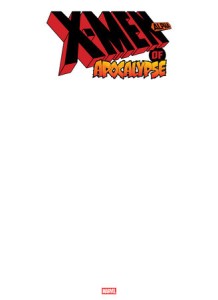 X-MEN OF APOCALYPSE ALPHA #1 BLANK COVER VAR