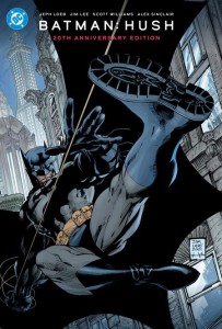 BATMAN DAY 2025 - BATMAN HUSH 20TH ANNIVERSARY EDITION HC VARIANT DUSTJACKET