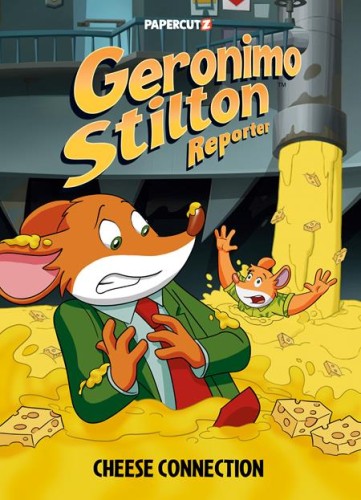 GERONIMO STILTON REPORTER HC VOL 19 CHEESE CONNECTION (9781545818343)