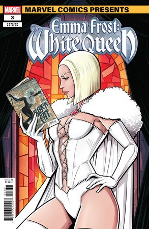 EMMA FROST THE WHITE QUEEN #3 (OF 5) MARVEL COMICS PRESENTS VAR