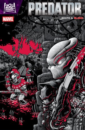 PREDATOR BLACK WHITE & BLOOD #2 (OF 4) GONZO VAR