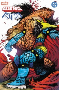 MARVEL/DC DEADPOOL/BATMAN #1 DANIEL WARREN JOHNSON VAR