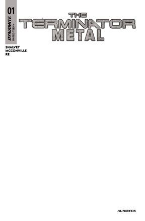 TERMINATOR METAL #1 CVR G BLANK AUTHENTIX VAR