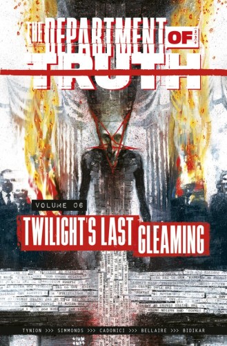 DEPARTMENT OF TRUTH TP VOL 06 TWILIGHTS LAST GLEAMING (9781534330153)