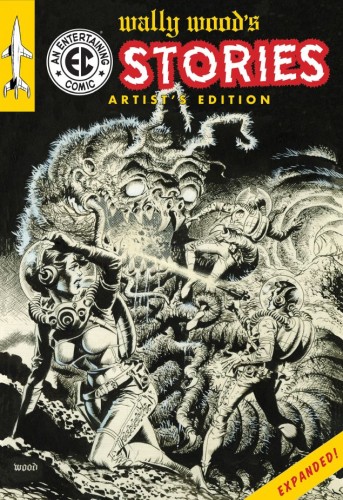 WALLY WOODS EC STORIES EXPANDED EDITION ARTISTS EDITION HC WALLY WOOD CVR (9781534335141)