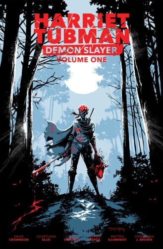 HARRIET TUBMAN DEMON SLAYER VOL 01 TP LIMITED EDITION KHARY RANDOLPH CVR (9781961012332)